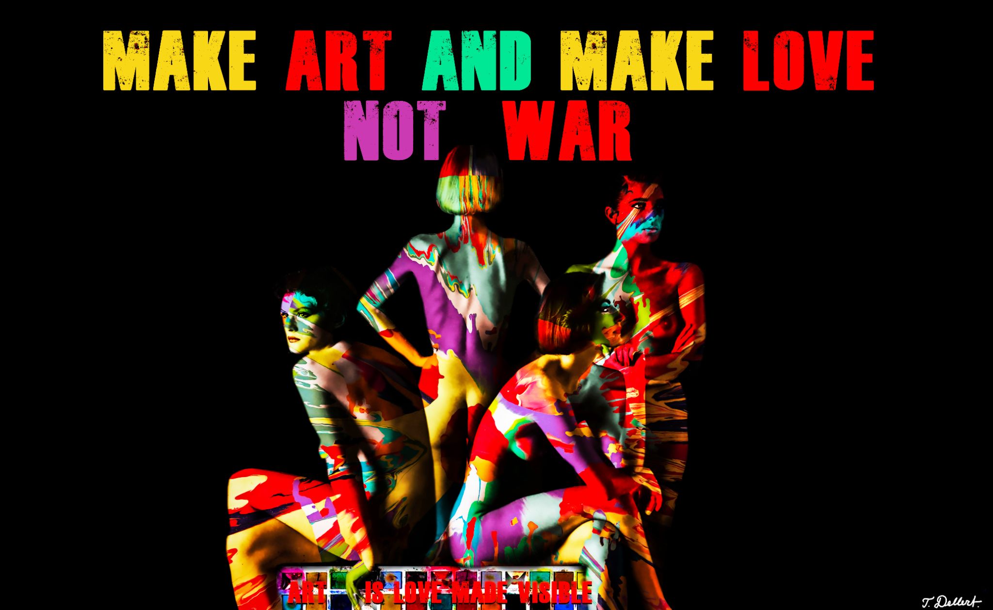 MAKE ART NOT WAR  2